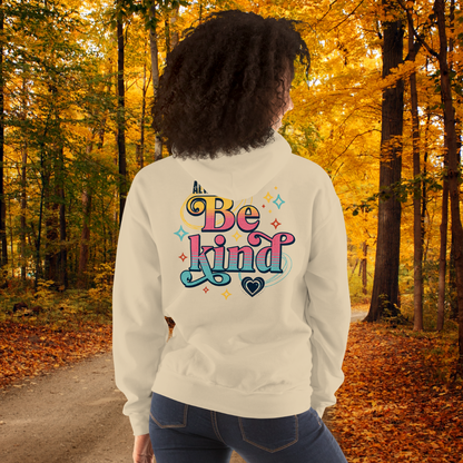 Always Be Kind Hoodie, Retro Inspirational Graphic Hoodie, Positive Message Pullover, Kindness Heart Design, Cozy Motivational Hooded Sweatshirt