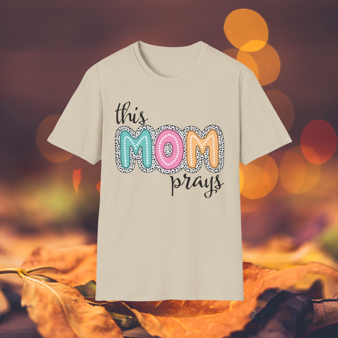 This Mom Prays T-Shirt: A heartfelt design celebrating faith and motherhood. Stylish, meaningful, and perfect for moms who find strength in prayer.