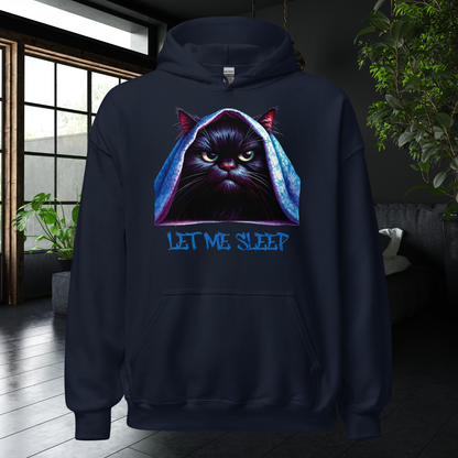 Let Me Sleep Hoodie, Funny Grumpy Cat Sweatshirt, Cozy Lazy Day Apparel, Cat Lover Gift, Oversized Relaxed Hoodie for Sleep Enthusiasts Hooded Sweatshirt