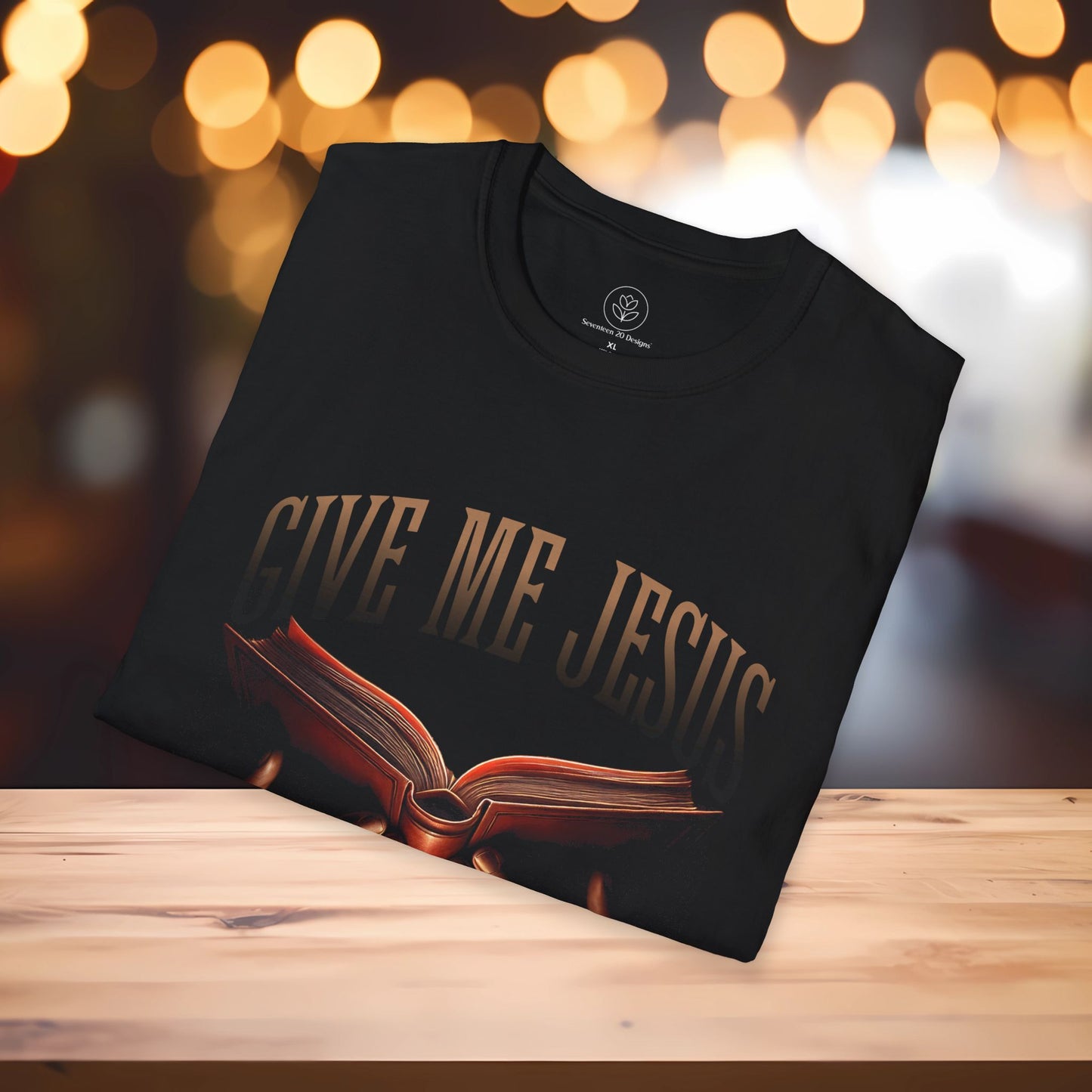 Give Me Jesus Jeremiah 29:13 Tee, Inspirational Christian Shirt, Faith-Based Graphic Tee, Bible Verse Shirt