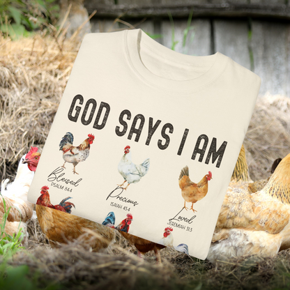 God Says I Am Chicken T-Shirt, Christian Farm Tee, Bible Verse Shirt, Inspirational Faith Shirt, Unique Rooster Design Tee, Religious Graphic Tee